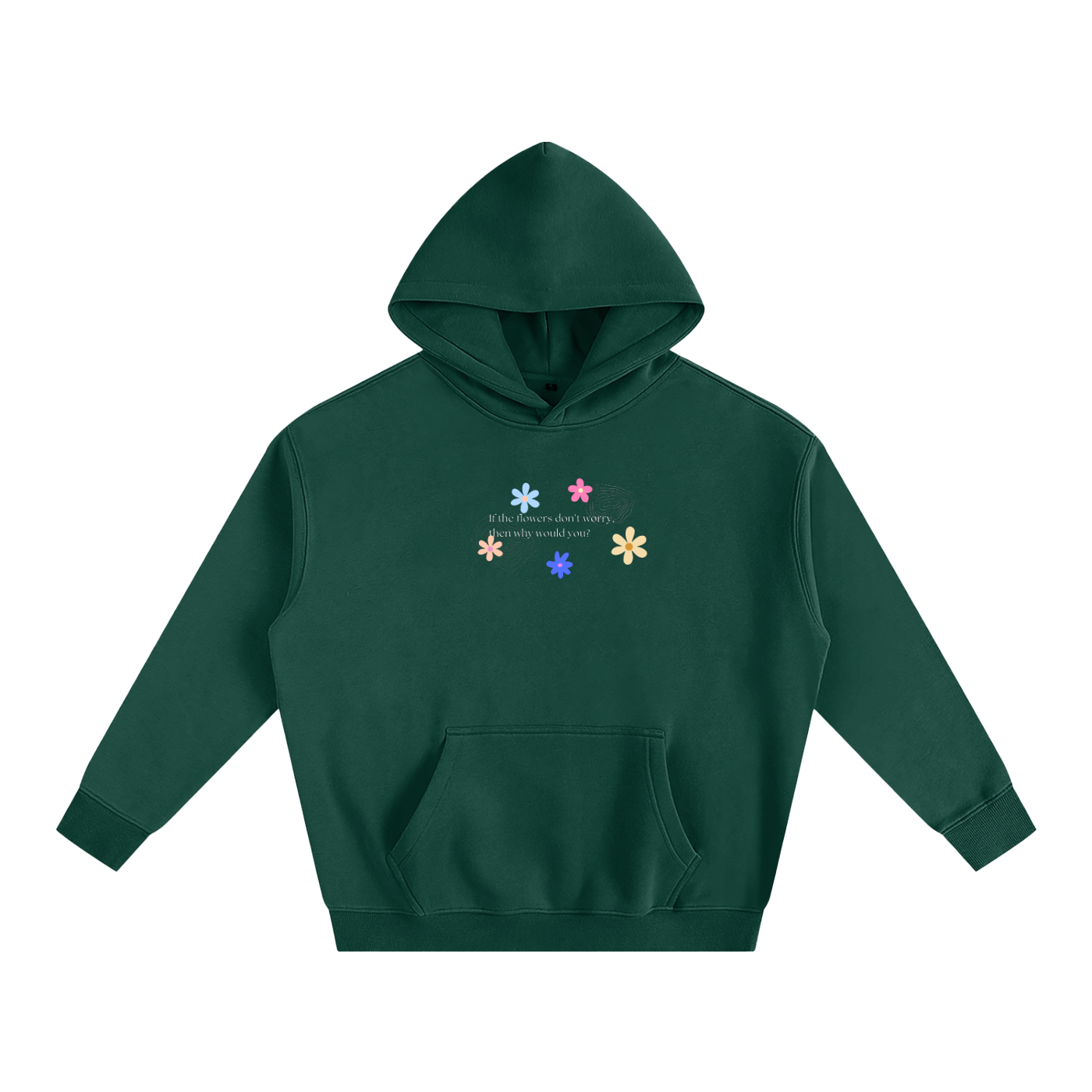 Dont Worry - Oversize Fleeced Hoodie