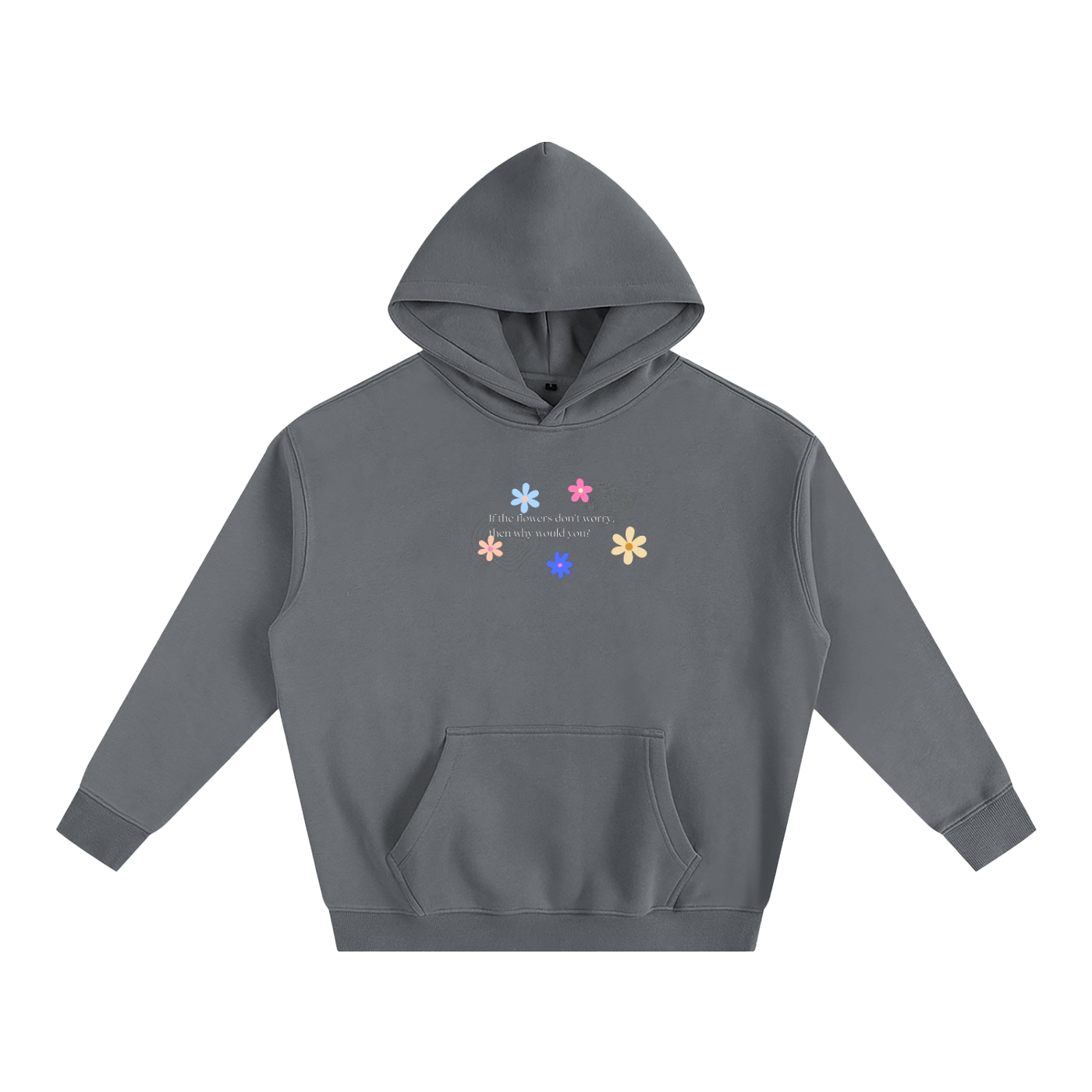 Dont Worry - Oversize Fleeced Hoodie